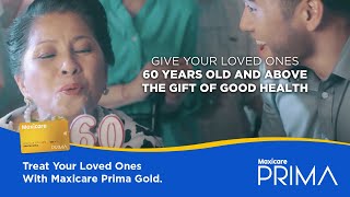 There is no age limit with Maxicare PRIMA Gold  Senior Citizen Healthcare  Maxicare [upl. by Roose]