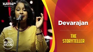 Devarajan Master  The Storyteller  Music Mojo Season 6  Kappa TV [upl. by Nihhi209]