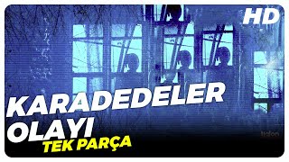 Karadedeler Olayı  Türk Korku Filmi Tek Parça HD [upl. by Heindrick]