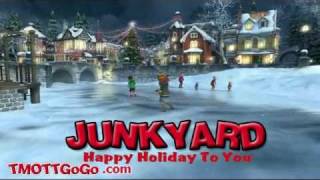 Junkyard Band  Happy Holidays To You [upl. by Pansy837]