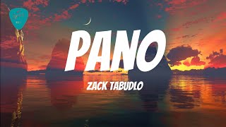 Pano Lyrics – Zack Tabudlo [upl. by Eneleahs766]