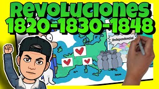 👊 Las REVOLUCIONES LIBERALES del S XIX 1820 1830 y 1848 [upl. by Ramahs]