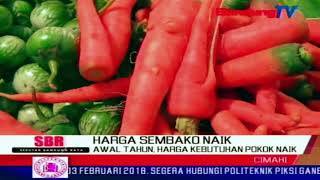 Awal Tahun Harga Kebutuhan Pokok Naik  SBR  BANDUNG TV [upl. by Parthenia]