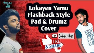 Lokayen Yamu Cover [upl. by Kathryne]