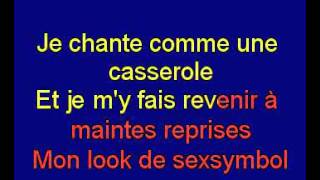 Les Colocs  Je Chante Comme Une Casserole Karaoké [upl. by Maryjo]