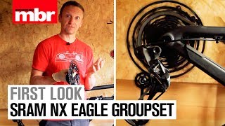 Sram NX Eagle Groupset  First Look  Mountain Bike Rider [upl. by Leuneb]