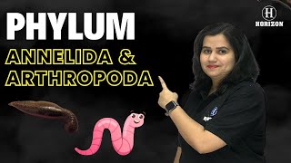 Phylum Annelida amp Arthropoda  neet2024   BIOLOGY  Shraddha Srivastava  Horizon Academy [upl. by Ainessey]