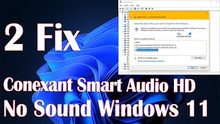 Conexant Smart Audio HD No Sound Issue Windows 11  2 Fix How To [upl. by Zerat587]