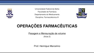 FAR145  Operações Farmacêuticas 2 Pesagem e Aferição de volume [upl. by Llehcram760]