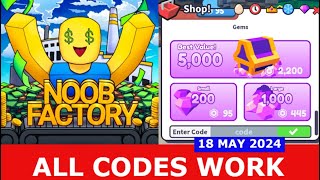 ALL CODES WORK HEAVEN Noob Factory Simulator ROBLOX  MAY 18 2024 [upl. by Ignatia625]