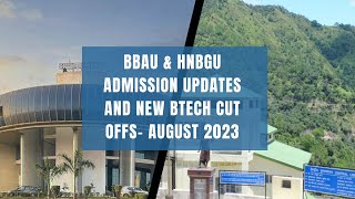 HNBGU BBAU amp SMVDU Admission Updates  New Cut off for HNBGU and BBAU  CUET UG admission 2023 [upl. by Izawa]