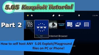 PS4 505 PT 2  How to Self host any ExploitsPlaygrounds you want on your PC or Phone Android [upl. by Coombs890]