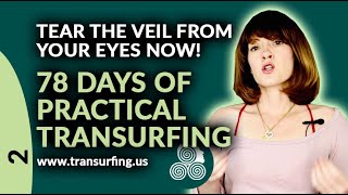 78 Days of Practical Reality Transurfing by Vadim Zeland Day 2 Tear The Veil From Your Eyes [upl. by Shien603]