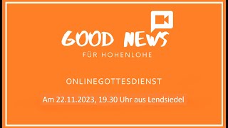 Gottesdienst am Buß und Bettag den 22112023 1930 Uhr aus der Stephanuskirche in Lendsiedel [upl. by Felic]