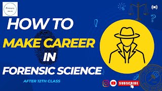 How to make career in Forensics after 12th  Colleges Entrance exam AIFSET CUET NFAT [upl. by Aliuqehs]