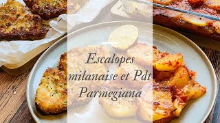 Escalope milanaise Pommes de terre Parmigiana [upl. by Ahsilram]