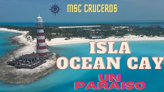 ISLA OCEAN CAY msccruceros mscmagnifica oceancay [upl. by Onidranreb]