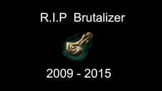 Brutalizer tribute  RIP [upl. by Buke741]