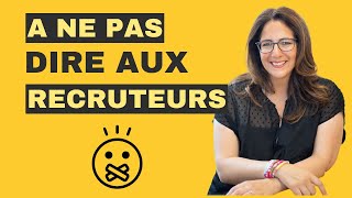 12 choses à cacher en entretien [upl. by Messab]