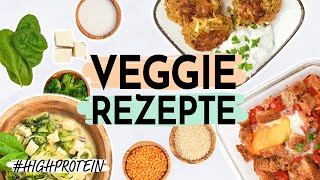 VEGETARISCHE REZEPTE mit viel Protein 🌱 Eiweißreiche Gerichte ohne Fleisch [upl. by Trofmoc]