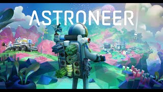 Astroneer Part 6 Well Hello There [upl. by Beatty95]