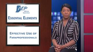 Essential Elements  The Effective Use of Paraprofessionals [upl. by Fishbein]