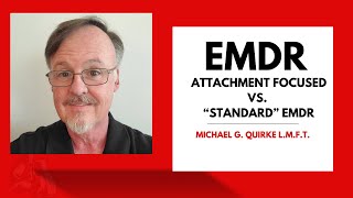 EMDR Therapy Attachment Focused Vs Standard EMDR [upl. by Annatnom]