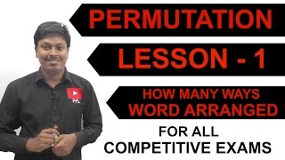 PERMUTATION  LESSON 1  Total ways the word Arranged [upl. by Liam]