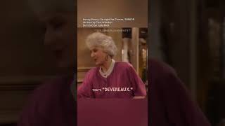 How Do You Pronounce Blanche Devereaux funny beaarthur ruemcclanahan humor shorts ytshorts [upl. by Eissac580]