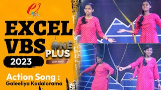 Galeeliya Kadalorama  Excel VBS 2023  One Plus  Tamil Action Song [upl. by Labotsirhc722]