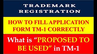 Trademark Application Form How to Fill TM1 Correctly and Avoid IPO Objections [upl. by Acirederf]