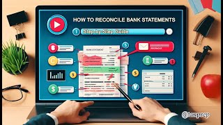 How to Reconcile Bank Statements A StepbyStep Guide [upl. by Elicul69]