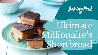 How to Make the Ultimate Millionaires Shortbread  Baking Mad [upl. by Sisco]