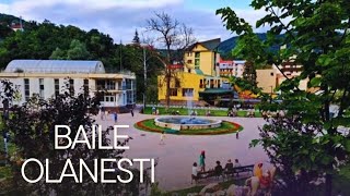 Baile Olanesti statiunea pentru tratament si relaxare Merita vizitat 🇹🇩 [upl. by Labotsirhc]