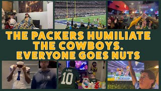 THE PACKERS HUMILIATE THE COWBOYS EVERYONE GOES NUTS Packers and Cowboys Fan Reactions [upl. by Oalsecnew]