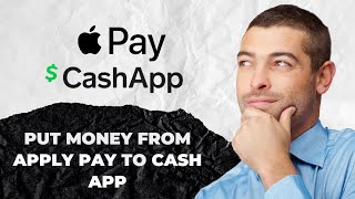 How To Put Money From Apple Pay To Cash App  BEST METHOD [upl. by Noirb]