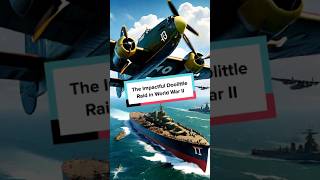 The Impactful Doolittle Raid in World War II [upl. by Jemine]