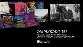 Om Psykosyntes med Per Johansson Myter amp Mysterier amp Linda Thörn Elliott Psykosyntesakademin [upl. by Ardnahs381]