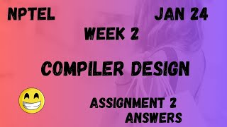 Compiler Design  Assignment 2  NPTEL 2024 HanumansView [upl. by Godric]