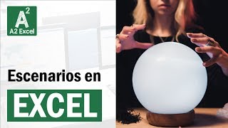 Escenarios en Excel Aprende a precedir el futuro [upl. by Annaeiluj]