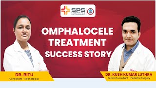 A Remarkable Omphalocele Treatment Transformation  SPS Hospitals [upl. by Alodie709]