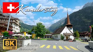 Kandersteg Switzerland 8K 🇨🇭 [upl. by Rocca]