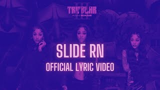 Ann Marie  Slide Rn Official Lyric Video [upl. by Atnicaj]