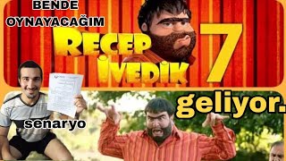 RECEP İVEDİK 7 GELİYOR SENARYOSU HAZIRLANDI ÇEKİMLER BAŞLIYOR full izle fragman nezaman oyun kadrosu [upl. by Akcimehs]