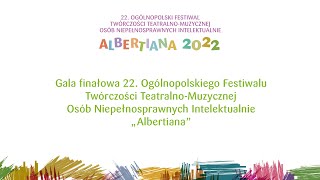 Gala finałowa 22 Festiwalu „Albertiana” [upl. by Ivanna]