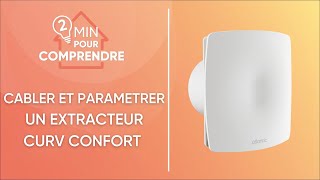 Comment câbler et paramétrer votre extracteur individuel Atlantic CURV CONFORT [upl. by Eardnaed]