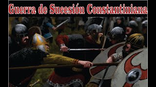 Guerra Civil Romana dinastía constantiniana [upl. by Einna952]