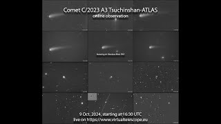 Comet C2023 A3 TsuchinshanATLAS at maximum brightness online observation – 9 Oct 2024 [upl. by Weeks]