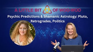 Psychic Predictions amp Shamanic Astrology Eclipses Retrogrades Election [upl. by Hirza]