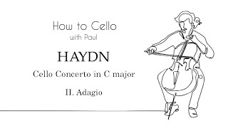 How to play Haydn Cello Concerto in C major 2nd mvt pg 1  Cello Lesson Live engesp [upl. by Sulamith344]